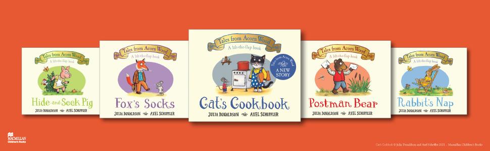 Cat's Cookbook, Julia Donaldson, Axel Scheffler, Acorn Wood, Macmillan Children's Books