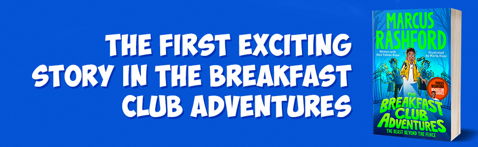 The Breakfast Club Adventures, Marcus Rashford, Macmillan Children's Books