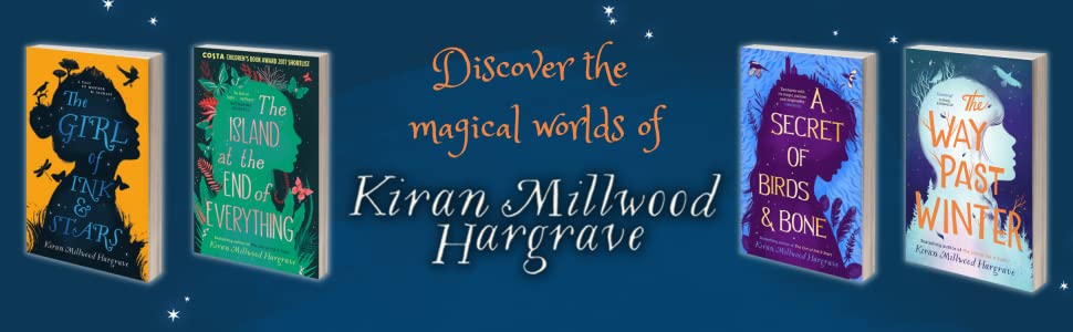 Girl Ink Stars Kiran Millwood Hargrave Island End Everything Way Past Winter Dance Tree Mercies