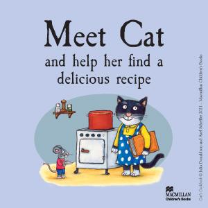 Cat's Cookbook, Julia Donaldson, Axel Scheffler, Acorn Wood, Macmillan Children's Books